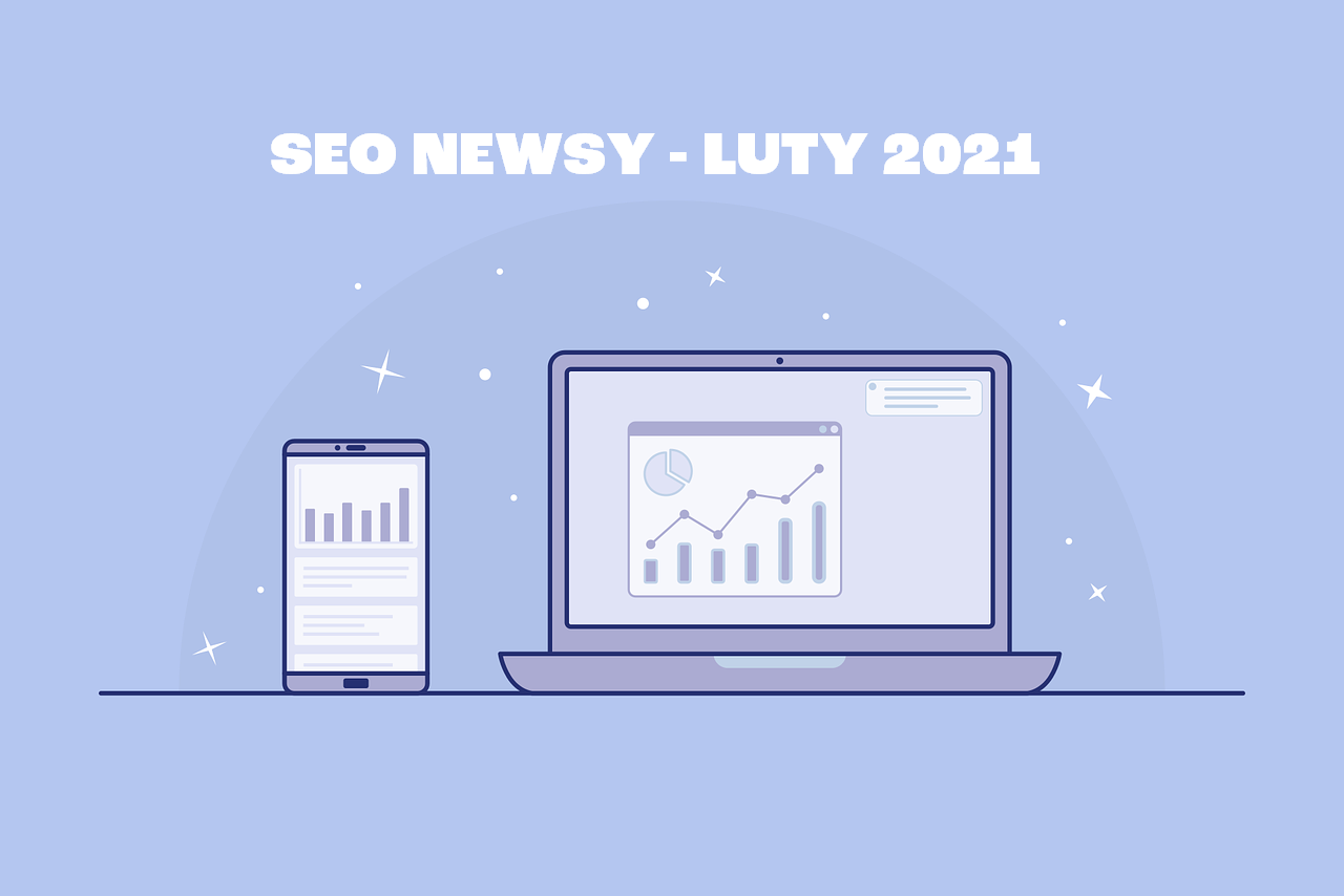 SEO News - luty 2021